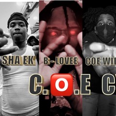 \BOOSTED/ COE CYPHER ( SHA EK X B - LOVEE X COE WIKI X 150 WIZ X 150 BUMP)