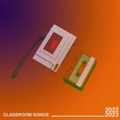 Stream TMC Label Listen to CLASSROOM SONGS 2022 2023 NEW MUSIC