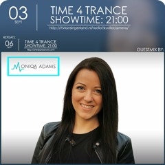 Time4Trance 284 - Part 2 (Guestmix by Moniqa Adams) [Big Room & Uplifting Trance]
