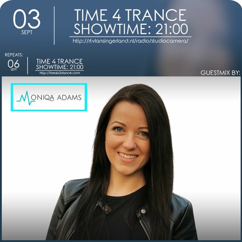 Time4Trance 284 - Part 2 (Guestmix by Moniqa Adams) [Big Room & Uplifting Trance]