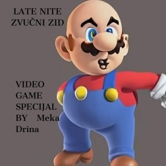 Late Nite Zvučni Zid Video Games Special By Meka Drina // 21.12.2023