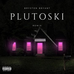 Future - Plutoski (Bryston Bryant Remix)