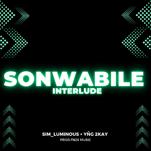 Sonwabile interlude