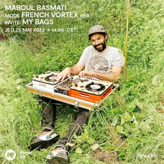 MABOUL BASMATI mode FRENCH VORTEX #58 invite MY BAGS - 25 Mai 2023