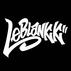 LE BLANKK - QUARENTINE SET 2020