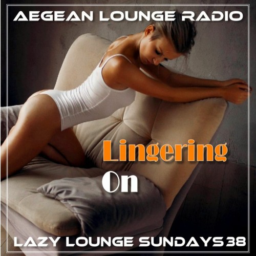 LAZY LOUNGE SUNDAY SESSIONS 38