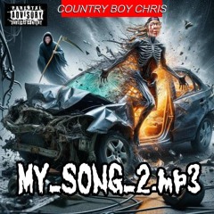 Country Boy Chris - Hearse By Hearse (Car Crash) ft. Abby4KT