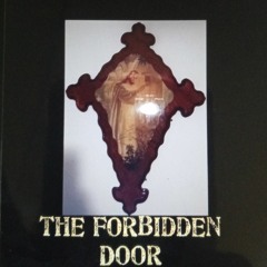 THE FORBIDDEN DOOR CROSS+1