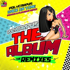 Polycarpus - Back In Time (Potato & Playboyz Remix) [YELLOWFEVER077]