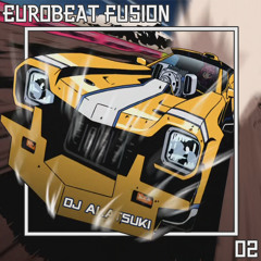 Eurobeat Fusion 02 (Live Mix)