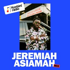 Good Vibes Only Mix : Jeremiah Asiamah