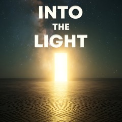 Into The Light