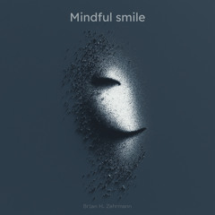 Mindful smile