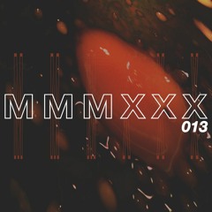 MMMXXX Mix Series Vol. 13