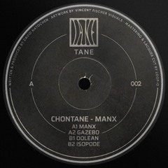 GTG Premiere | Chontane - Gazebo [TANE002]