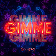 Gimme (Gimme! Gimme! Gimme! Bootleg)