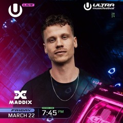 Maddix - Live @ Ultra Music Festival 2024 (Miami) #Day1