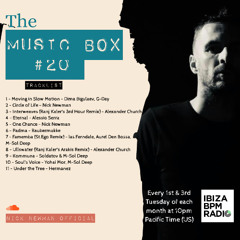 Nick Newman Presents - The Music Box #20 (IbizaBPM Radio)