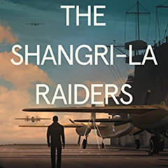 Get EPUB 💏 When Heroes Flew: The Shangri-La Raiders by  H. W. "Buzz" Bernard EBOOK E