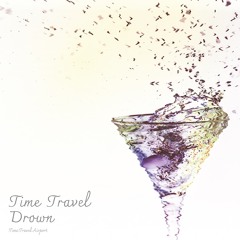 2020秋M3 新譜 9th Album「Time Travel Drown」Master版 XFD