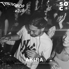 SONOS CLUB|AKIRA