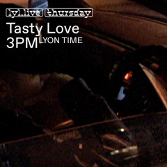 Tasty Love (09/01/2025) by LYL Radio