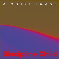 À votre image