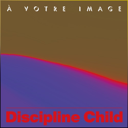 À votre image
