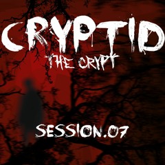 the crypt ::: session.07