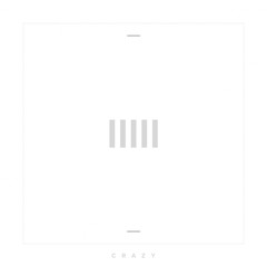 Crazy