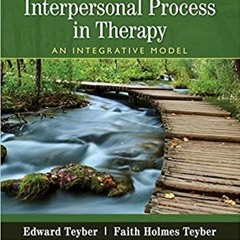 READ/DOWNLOAD%) Interpersonal Process in Therapy: An Integrative Model FULL BOOK PDF & FULL AUDIOBOO