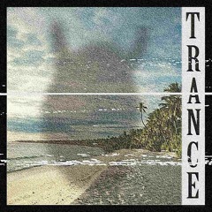 Trance