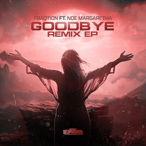 Goodbye (Lost Melodies Remix)