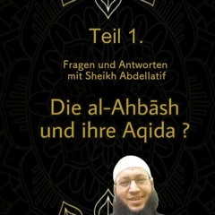 Al-Ahbash Sekte und ihre Aqidah Teil 1