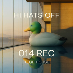 Hi Hats Off – 014 REC. | Tech House Mix | Sunset Session