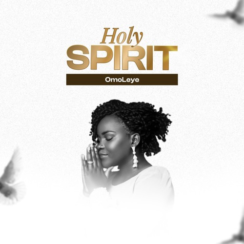 Stream Holy Spirit by Omoleye | Listen online for free on SoundCloud