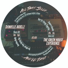 PREMIERE: Danielle Arielli - Get Yo Thing Togetha [All That Jelly]