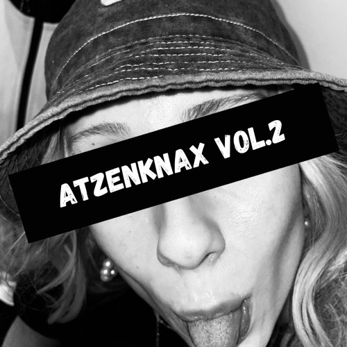 ATZENKNAX VOL2