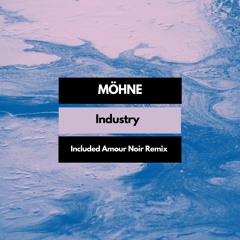 PREMIERE: MÖHNE - Industry (Unusual Records)