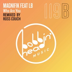 BBHM119 03. Magnifik ft LB - Who Are You (Ross Couch Extended Mix)