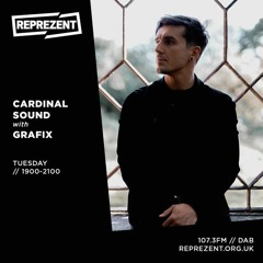 Grafix - Guest Mix for Cardinal Sound (Reprezent Radio)