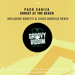 Paco Caniza - Sunset At The Beach (Bonetti & Cisco Barcelo Remix)