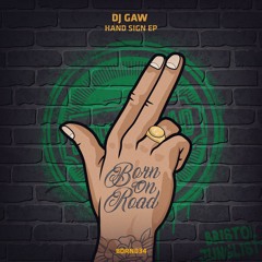 DJ Gaw - Hand Sign - Clip