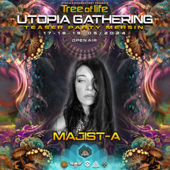 Utopia Gathering / Tree Of Life Festival - Teaser Party 2024