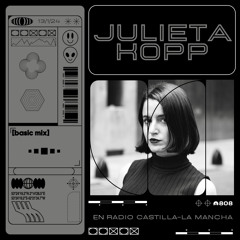 808 Radio: Basic Mix 149 - Julieta Kopp