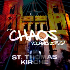 13-07-2024 - St. Thomas Kirche # LIVE@CHURCH RAVE # CHAOS TECHNO.BERLIN