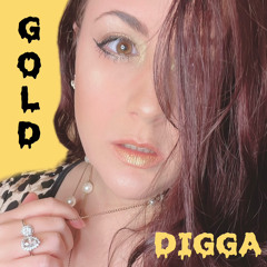 Gold Digga - Kirious