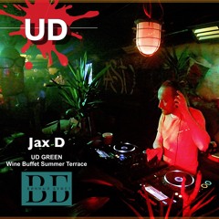 Jax D - UD GREEN: Wine Buffet Summer Terrace