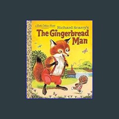 Read Ebook 🌟 Richard Scarry's The Gingerbread Man (Little Golden Book) ebook