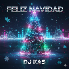 DJ KAS - Feliz Navidad